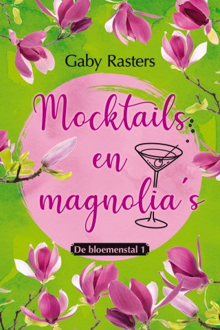 Mocktails en magnolia's - cover