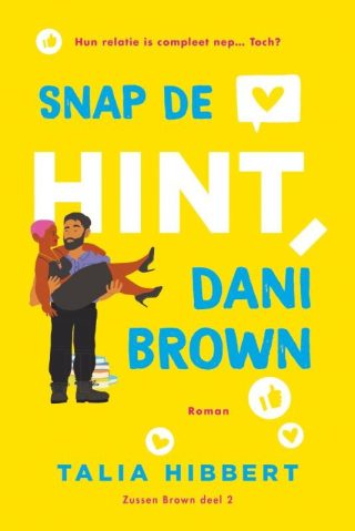 Snap de hint, Dani Brown - cover