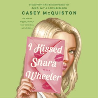 I kissed Shara Wheeler - cover
