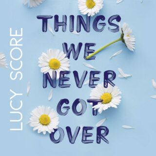 Things we never got over - cover