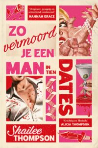 Zo vermoord je een man in tien dates