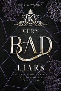 Very Bad Liars