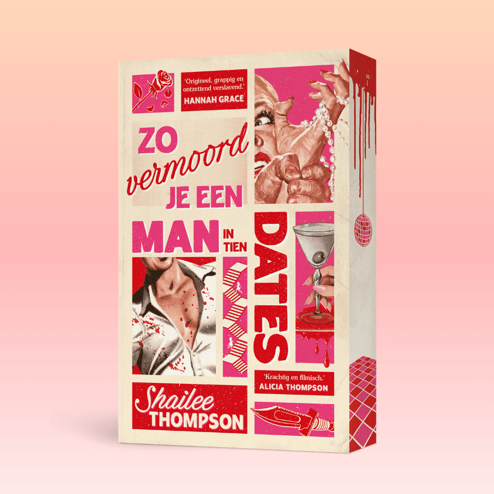 Zo vermoord je een man in tien dates - Shailee Thompson